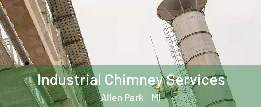  Industrial Chimney Services Allen Park - MI